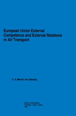 European Union External Competence and External Relations in Air Transport Cover Image