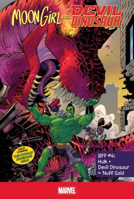 Bff #4: Hulk + Devil Dinosaur = 'Nuff Said (Moon Girl and Devil Dinosaur) Cover Image