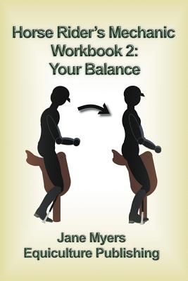 Horse Rider's Mechanic Workbook 2: Your Balance Cover Image