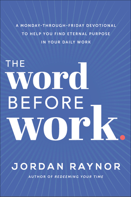 Cover for The Word Before Work