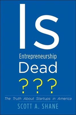 Cover for Is Entrepreneurship Dead?