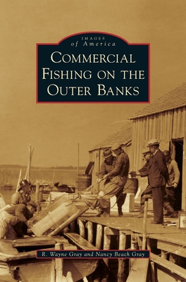 Commercial Fishing on the Outer Banks