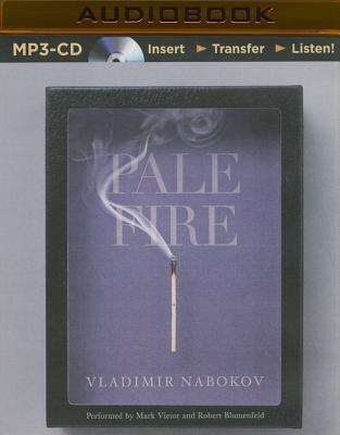 Pale Fire By Vladimir Nabokov, Marc Vietor (Read by), Robert Blumenfeld (Read by) Cover Image