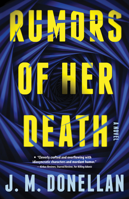 Rumors of Her Death By J M. Donellan Cover Image