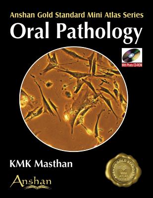 Oral Pathology [With CDROM] (Anshan Gold Standard Mini Atlas) Cover Image