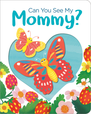 Can You See My Mommy? By Becky Davies, Mel Armstrong (Illustrator) Cover Image