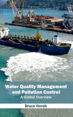 Water Quality Management and Pollution Control: A Global Overview Cover Image