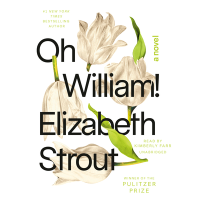 Oh William!: A Novel