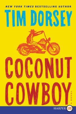 Coconut Cowboy: A Novel (Serge Storms #20)