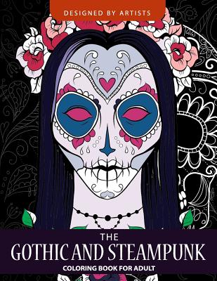 Gothic and Steampunk coloring book for Adults Cover Image