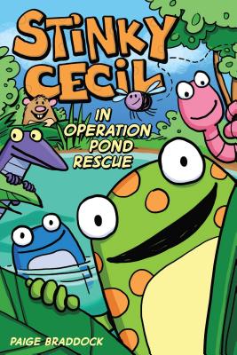 Stinky Cecil in Operation Pond Rescue By Paige Braddock Cover Image