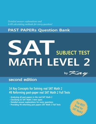 PAST PAPER Question Bank SAT subject test math level 2 second edition: sat math 2 subject test Cover Image