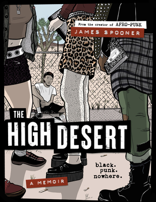 The High Desert: Black. Punk. Nowhere. Cover Image