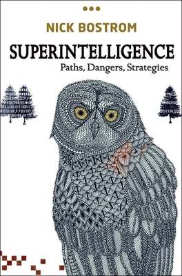 Superintelligence: Paths, Dangers, Strategies Cover Image