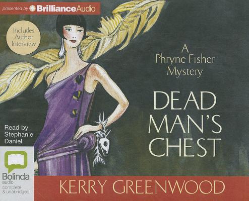 Dead Man's Chest By Kerry Greenwood, Stephanie Daniel (Read by) Cover Image