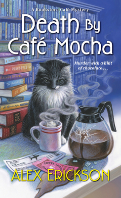 Death by Café Mocha (A Bookstore Cafe Mystery #7) Cover Image