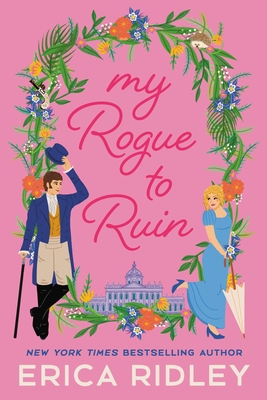 My Rogue to Ruin (The Wild Wynchesters #4) By Erica Ridley Cover Image