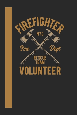 Firefigther Nyc Fire Dept Rescue Team Volunteer: 120 Seiten Kariert Papier. Schreibheft Ideal Für Schule Und Beruf. By Ich Trau Mich Cover Image