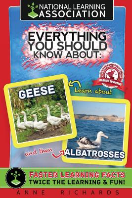 Everything You Should Know About: Geese and Albatrosses Cover Image