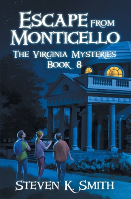 Escape from Monticello (Virginia Mysteries #8) Cover Image