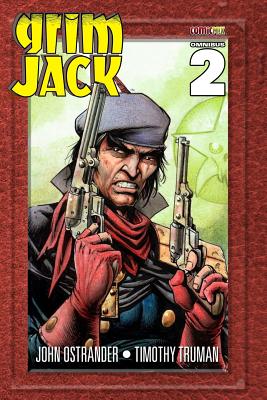 GrimJack Omnibus 2 By John Ostrander, Timthy Truman (Artist), Timothy Truman (Cover Design by) Cover Image