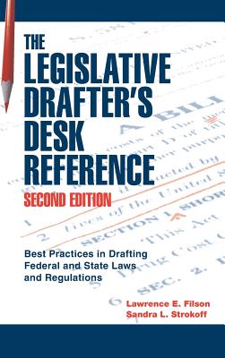 Legislative Drafter′s Desk Reference, 2nd Ed. Cover Image