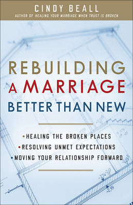 Rebuilding a Marriage Better Than New Cover