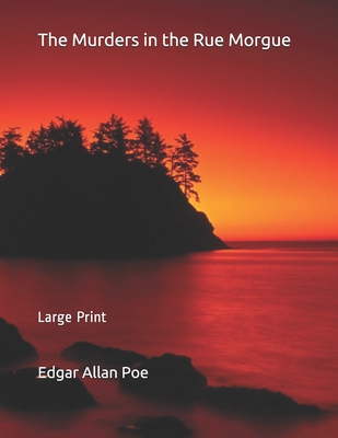 The Murders in the Rue Morgue