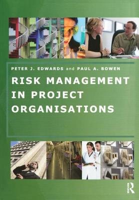 Risk Management in Project Organisations Cover Image