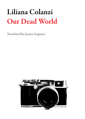 Our Dead World (Bolivian Literature)