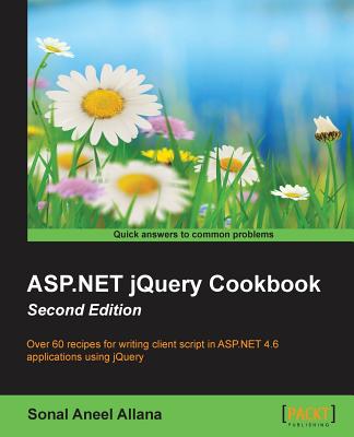 ASP.NET jQuery Cookbook (Second Edition) Cover Image