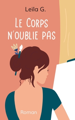 Le Corps n'oublie pas Cover Image