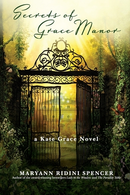 Secrets of Grace Manor: a Kate Grace Novel Cover Image