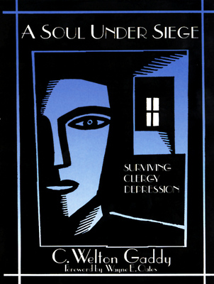 A Soul Under Siege: Surviving Clergy Depression Cover Image
