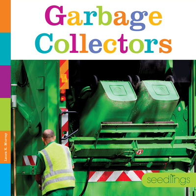 Garbage Collectors (Seedlings) Cover Image