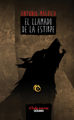 El llamado de la estirpe (El libro de los héroes) By Antonio Malpica Cover Image