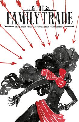 Cover for The Family Trade Volume 1