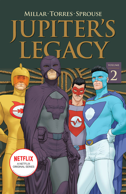 Cover for Jupiter's Legacy, Volume 2 (Netflix Edition)