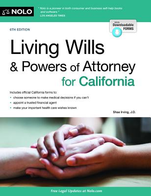 Living Wills and Powers of Attorney for California