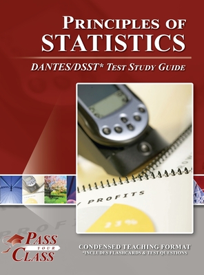 Principles of Statistics DANTES / DSST Test Study Guide By Passyourclass Cover Image