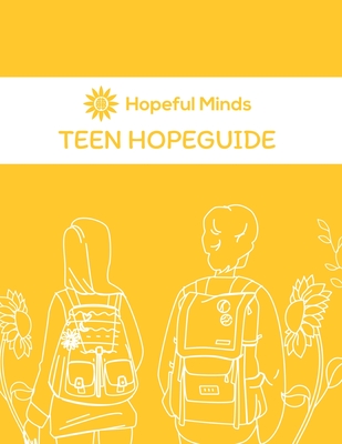 Hopeful Minds Teen Hopeguide Cover Image