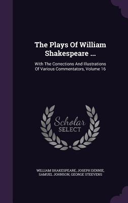Cover for The Plays of William Shakespeare ...