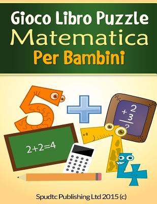 Gioco Libro Puzzle Matematica Per Bambini (Paperback)