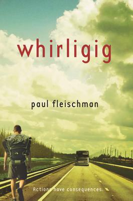Whirligig By Paul Fleischman Cover Image