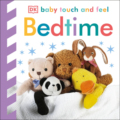 Baby Touch and Feel: Bedtime By DK Cover Image
