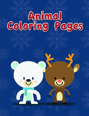 Animal Coloring Pages: An Adorable Coloring Book with Cute Animals, Playful Kids, Best for Children Cover Image