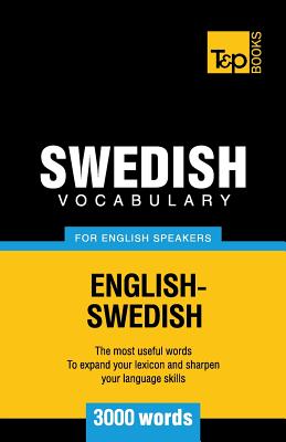 Swedish vocabulary for English speakers - 3000 words (Paperback