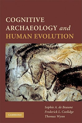 Cognitive Archaeology and Human Evolution Cover