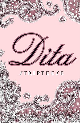 Dita: Stripteese Cover Image