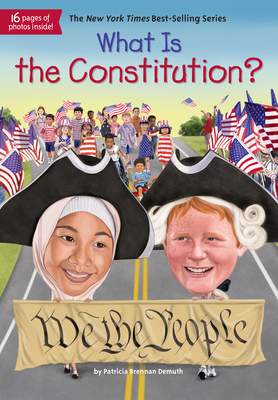 What Is the Constitution? (What Was?) cover
